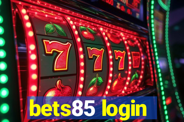 bets85 login